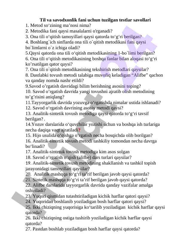 Ona tili o‘qitish metodikasi uchun test savollari