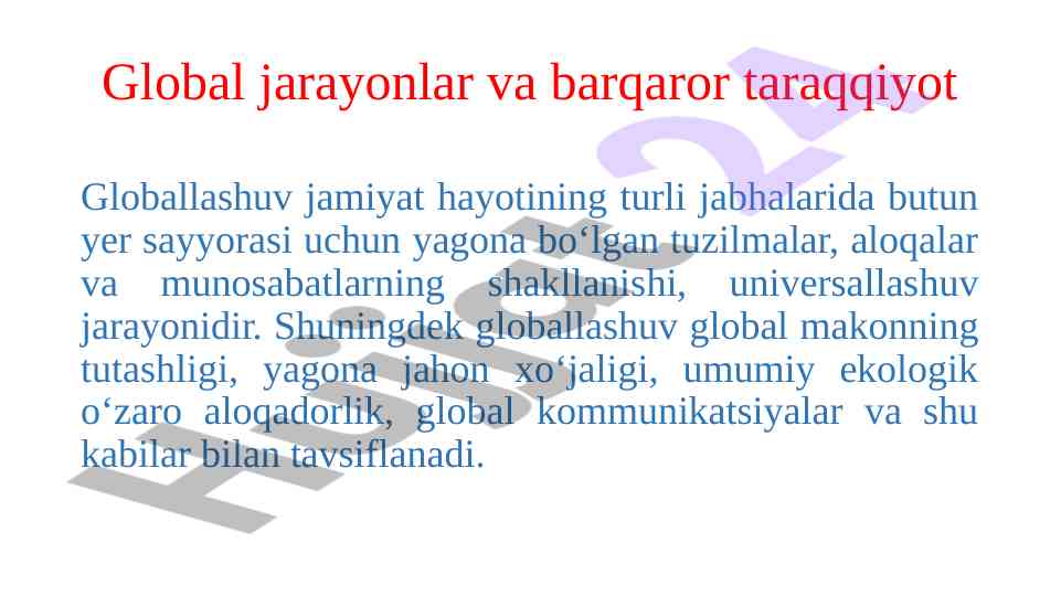 Globallashuv va barqaror taraqqiyot jarayonlari