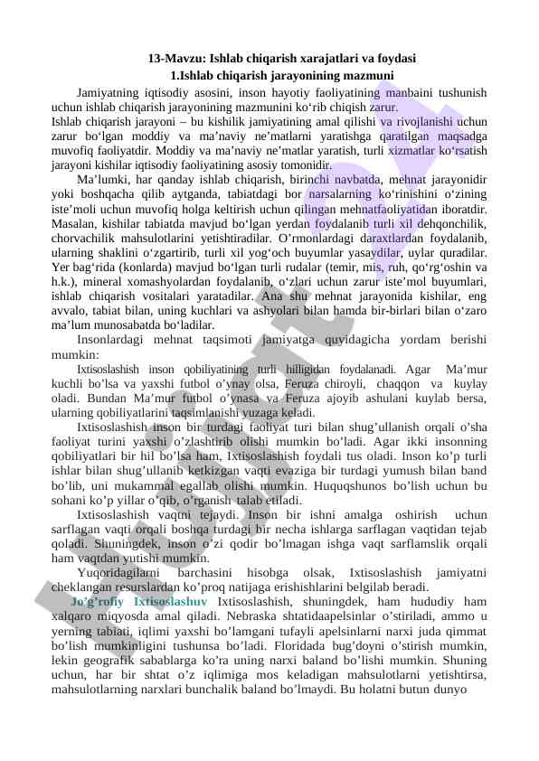 Ishlab chqarish xarajatlari va foydasi