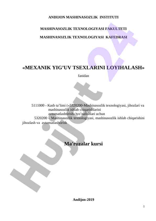 Mashinasozlik texnologiyasi fanidan ma'ruzalar kursi