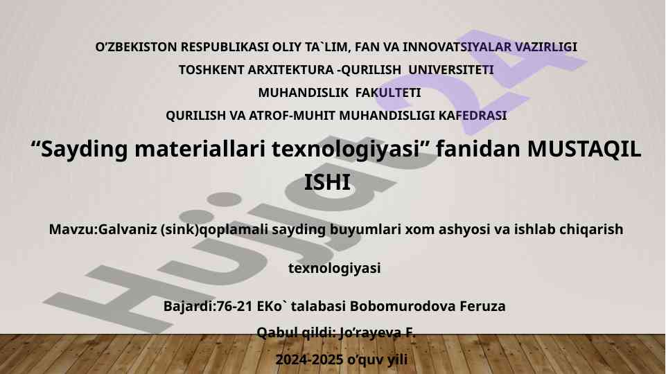 Galvaniz qoplamali sayding buyumlari ishlab chiqish