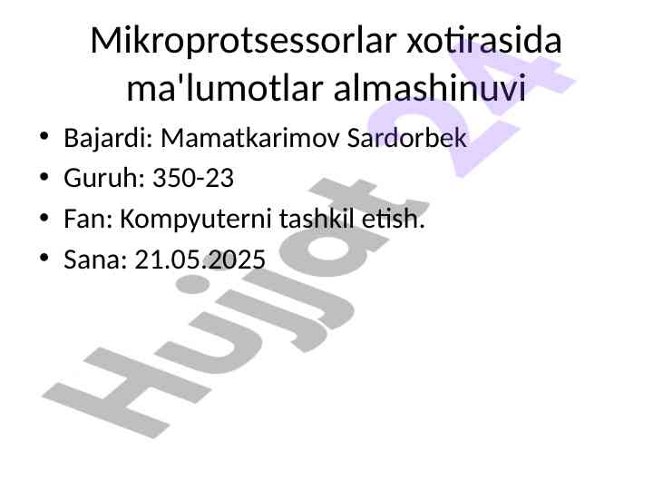 Mikroprotsessorlar xotirasida ma'lumotlar almashinuvi