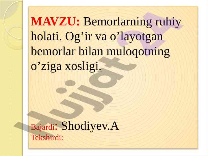 Bemorlarning ruhiy holati va muloqot qoidalari