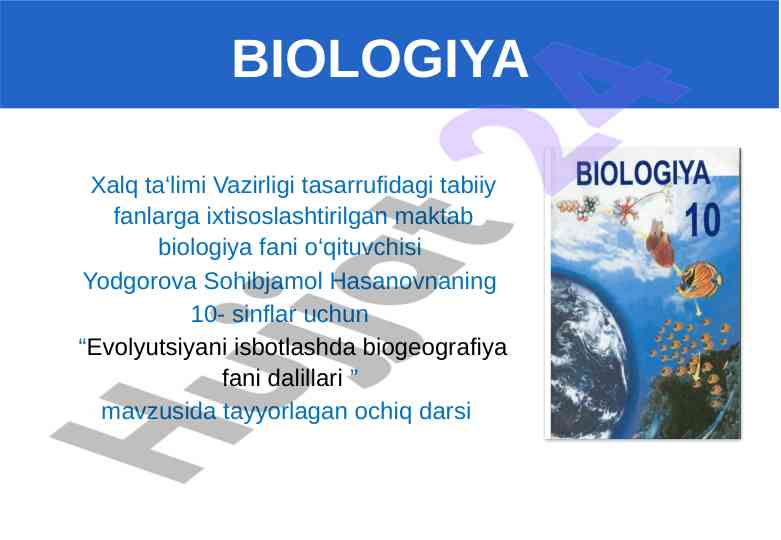 Evolyutsiyani isbotlashda biogeografiya fani
