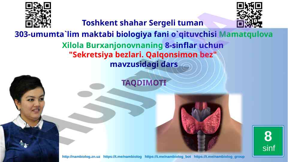 Sekretsiya bezlari va qalqonsimon bez taqdimoti