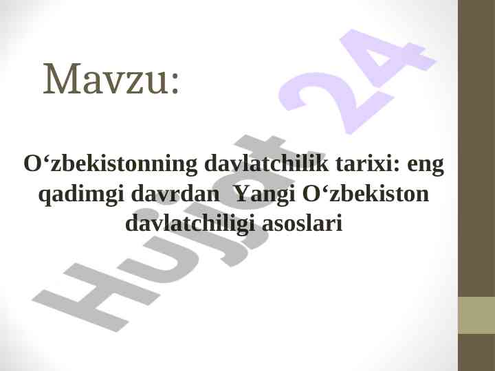 O‘zbekistonning davlatchilik tarixi: eng qadimgi davrdan