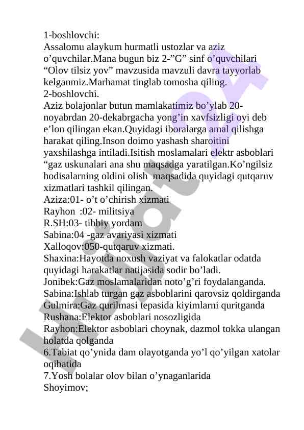 Olov tilsiz yov: yong’in xavfsizligi
