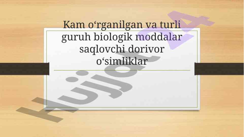 Kam o'rganilgan dorivor o'simliklar tahlili