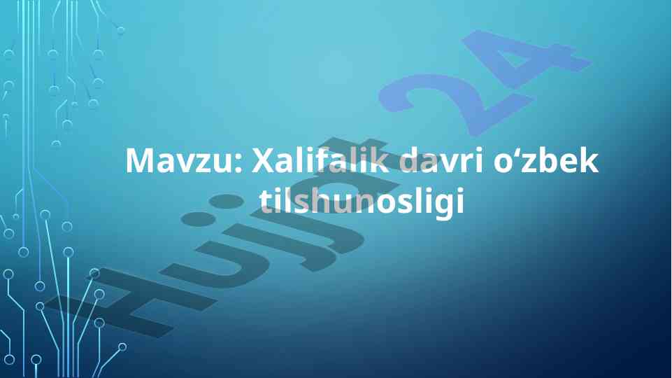 Xalifalik davri o‘zbek tilshunosligi
