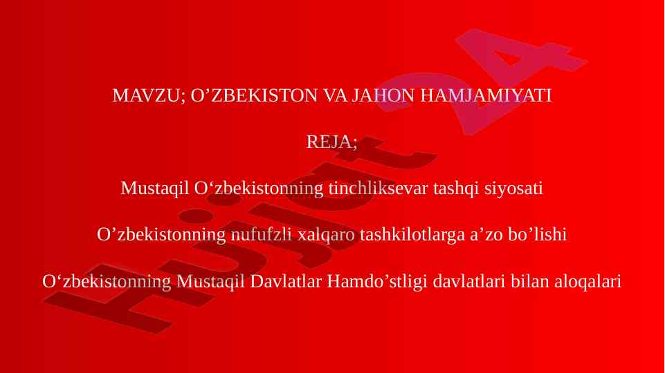O‘zbekistonning tinchliksevar tashqi siyosati