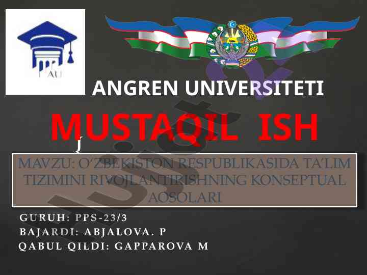 O‘zbekiston ta’lim tizimini rivojlantirish asoslari
