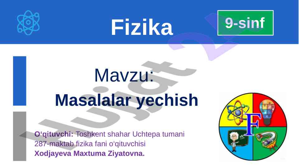 Fizika masalalari va ularga javoblar