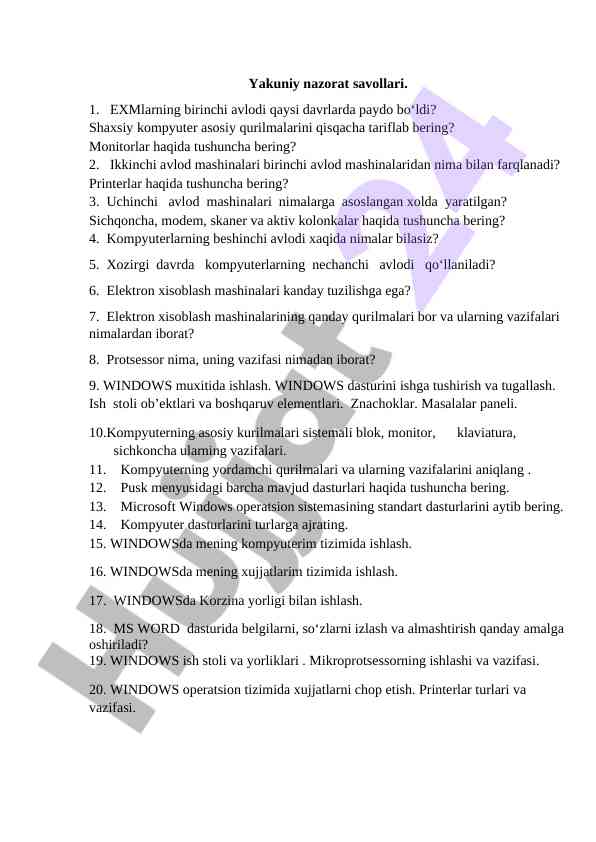 Yakuniy nazorat savollari kompyuter arxitekturasi bo‘yicha