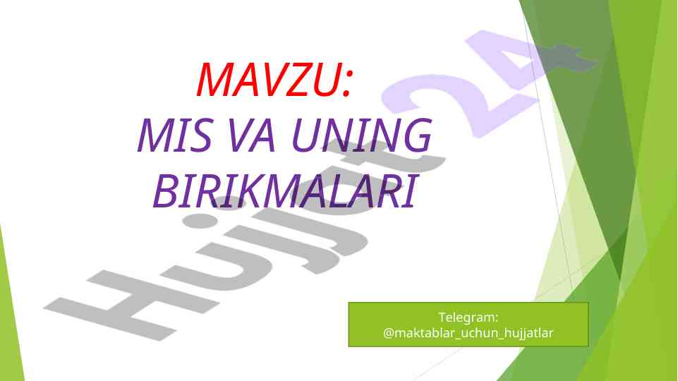 Mis va uning birikmalari tahlili