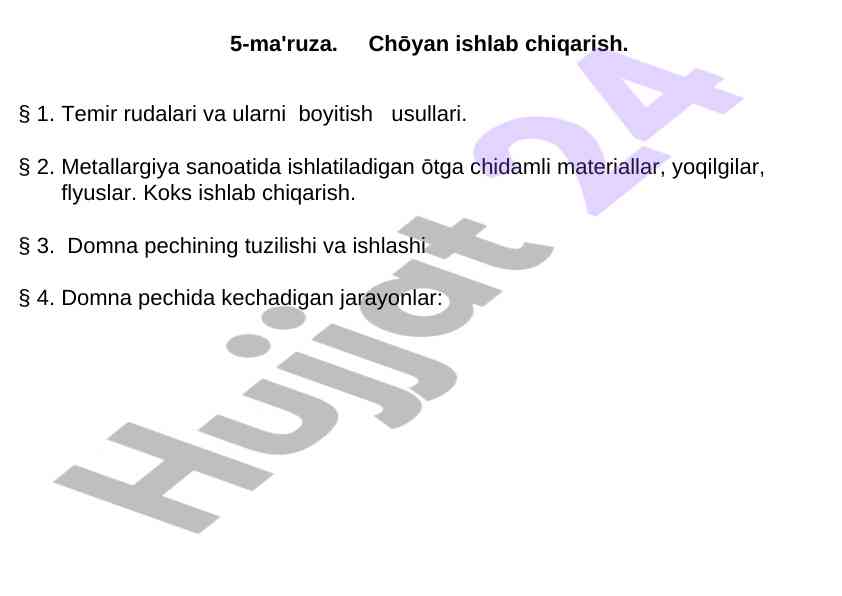 Chōyan ishlab chiqarish va temir rudalari