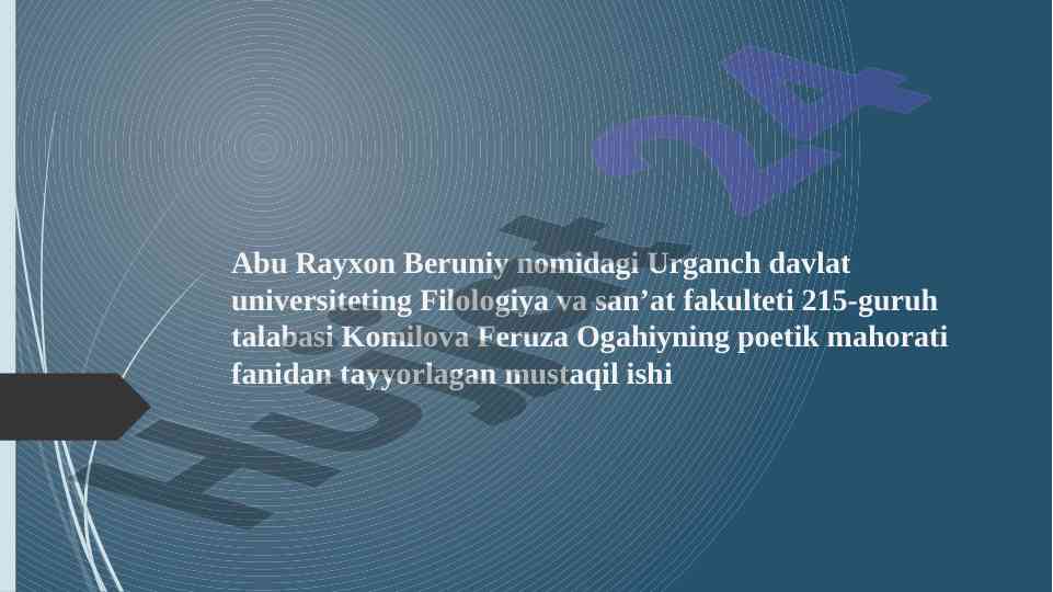 Ogahiy poetikasiga bag‘ishlangan mustaqil ish