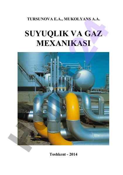 Suyuqlik va gaz mexanikasi o‘quv qo‘llanmasi