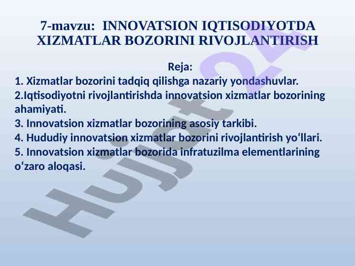 Innovatsion iqtisodiyotda xizmatlar bozorini rivojlantirish
