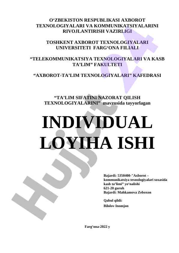 Axborot-talim texnologiyalari mavzusida individual loyiha