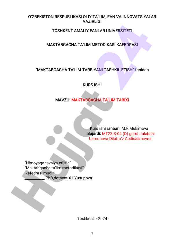Maktabgacha ta’lim tarixi va rivojlanish tizimi