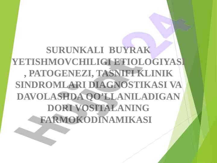 Surunkali buyrak yetishmovchiligi: etiologiya va diagnostika