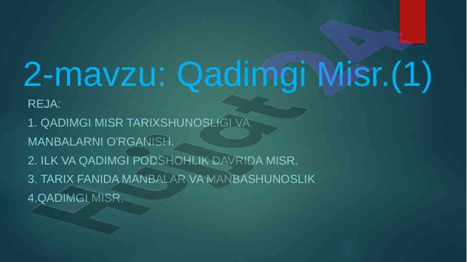 Qadimgi misr tarixshunosligi va manbalarni o'rganish