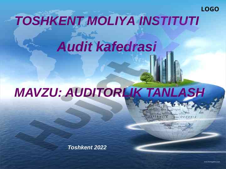 Auditorlik tanlash tushunchasi va usullari