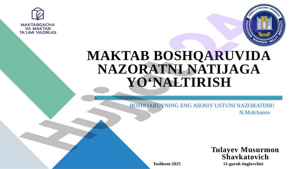 Maktab boshqaruvida nazoratning natijaga yo‘naltirilishi