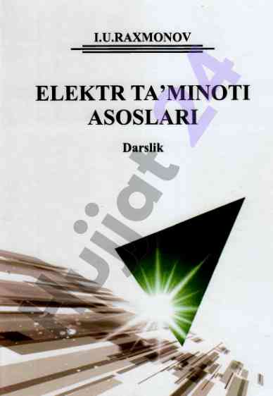 Elektr ta’minoti asoslari darslik