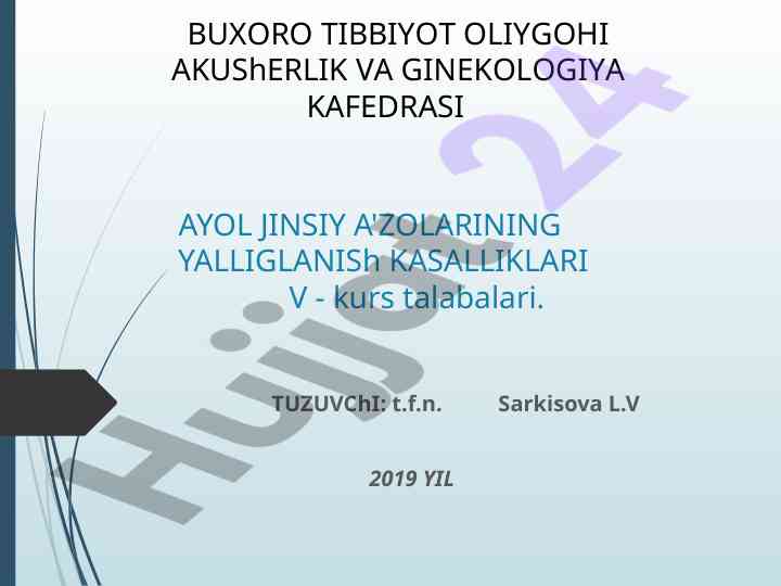 Ayol jinsiy a'zo yallig'lanish kasalliklari tahlili
