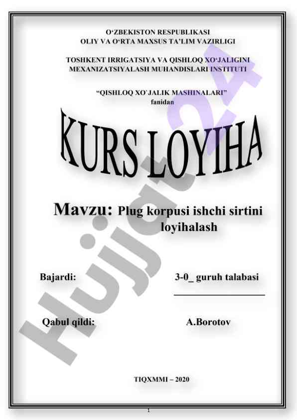 Zaruriy ma’lumotlar bilan shudgorlash kursi loyihasi
