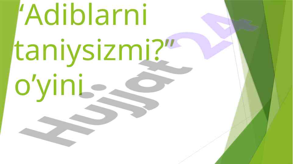 Adiblarni taniysizmi o‘yini