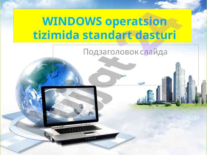 Windows operatsion tizimidagi standart dasturlar boshqaruvi