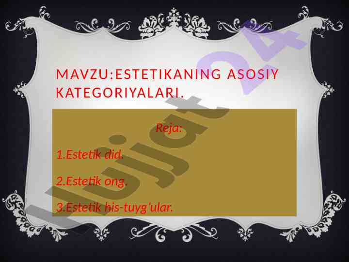 Estetikaning asosiy kategoriyalari tahlili