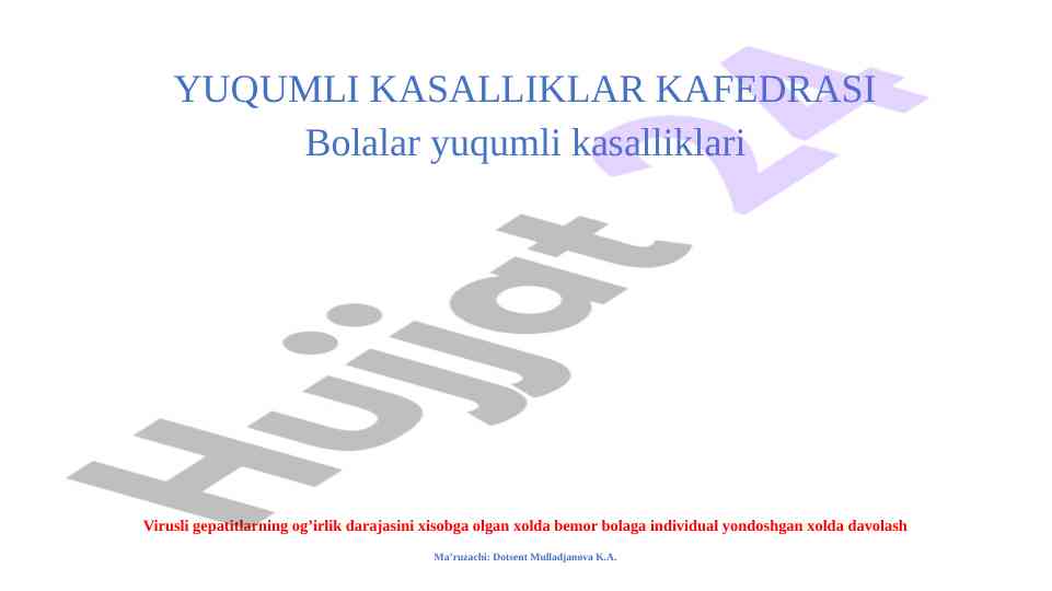 Virusli gepatitlar tahlili va davolash usullari