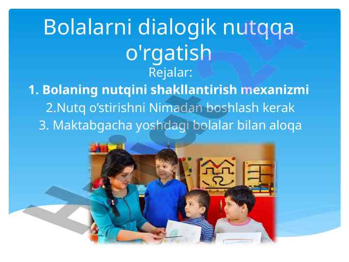Bolalarni dialogik nutqqa o'rgatish rejalari