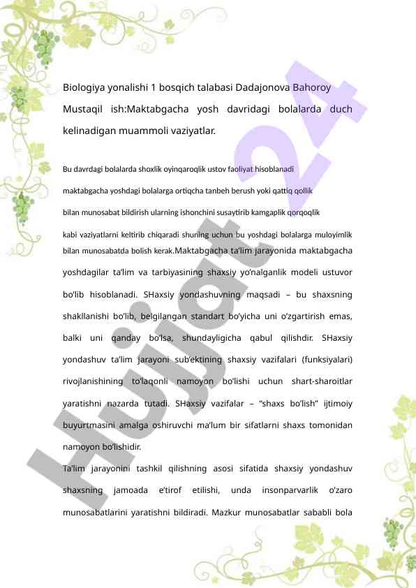 Maktabgacha yosh davrida bolalar muammoli vaziyatlar