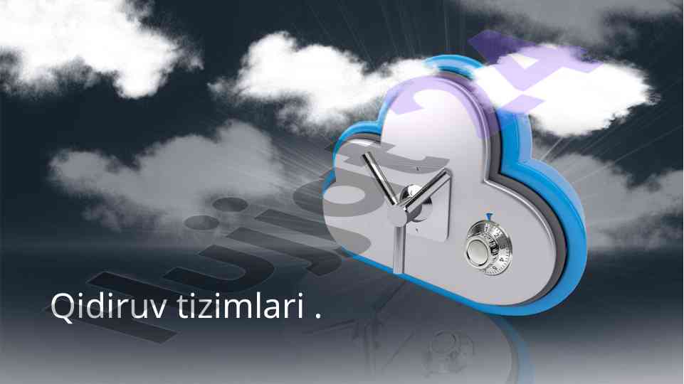 Qidiruv tizimlari va uning asosi