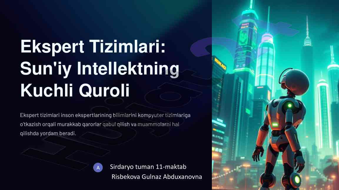 Ekspert tizimlari va sun'iy intellektning roli