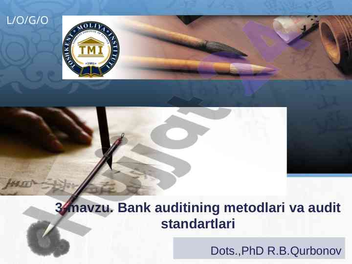 Bank auditining metodlari va audit standartlari
