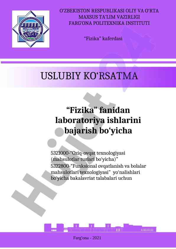 Fizika fanidan laboratoriya ishlari uchun usuliy ko'rsatma