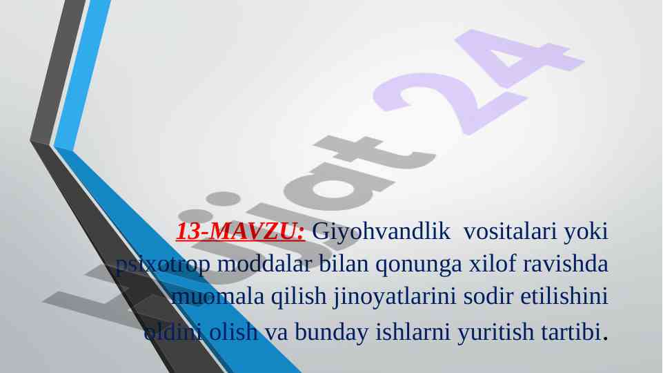 Giyohvandlik vositalari bilan jinoyatlarni oldini olish