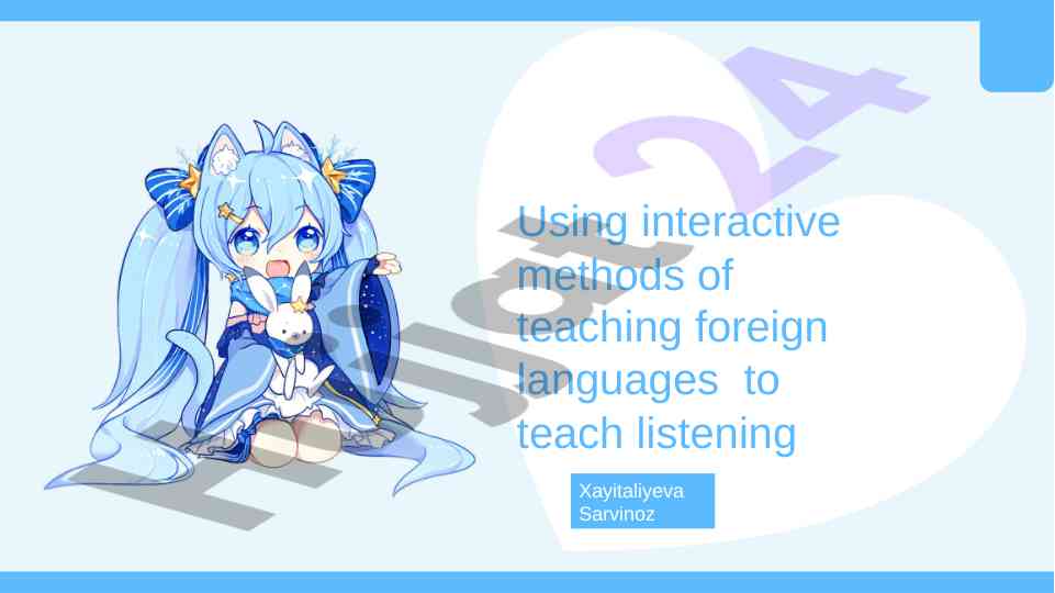 Interactive methods for teaching listening skills