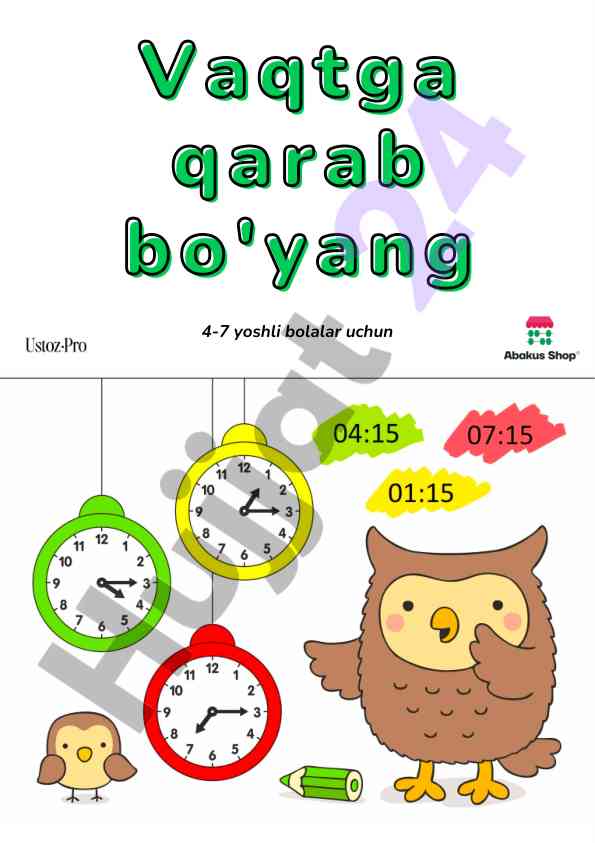 Bo'yash uchun soatlar vaqtni ko'rsatayotganligi