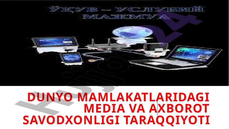 Yunesko da media va axborot savodxonligi taraqqiyoti