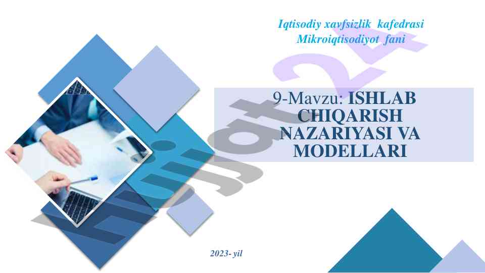 Ishlab chiqarish nazariyasi va modellari 2023