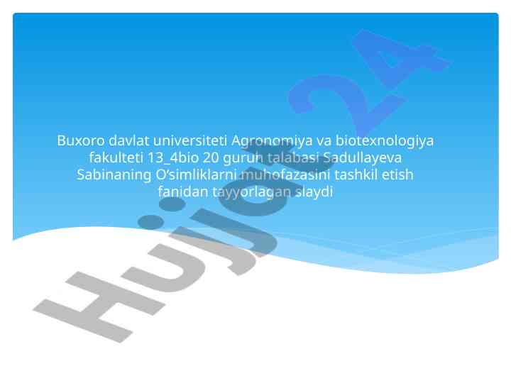 O'simliklarni muhofaza tashkil etish taqdimoti