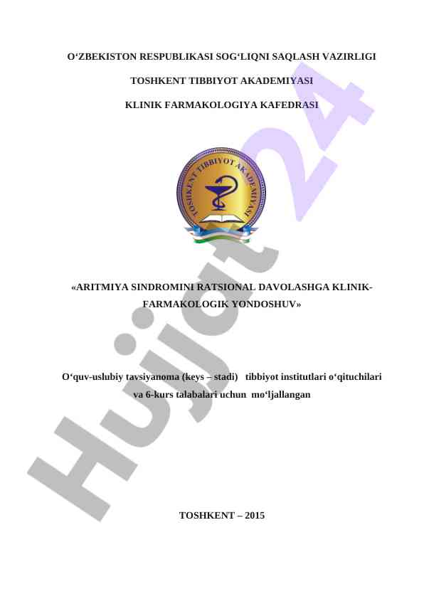 Aritmiya sindromini ratsional davolashga klinik-farmakologik yondoshuv