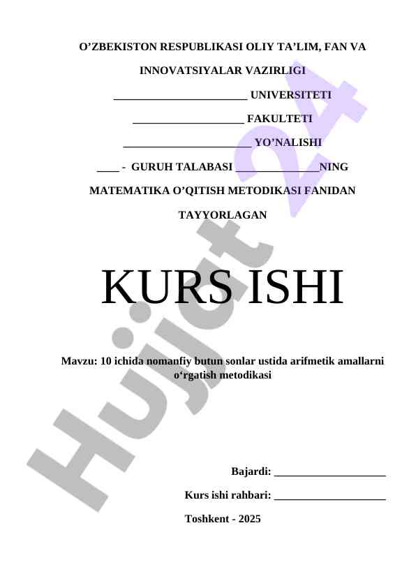 10 ichida nomanfiy butun sonlar ustida arifmetik amallarni o‘rgatish metodikasi