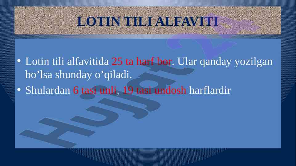 Lotin tili alfavitining 25 harfi va o‘qilishi